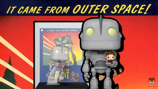 The Iron Giant: Funko dusts off the movie with two newly announced POPs
